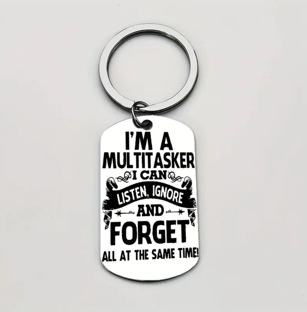 3/$25 I'm A Multitasker Stainless Steel Keychain NEW